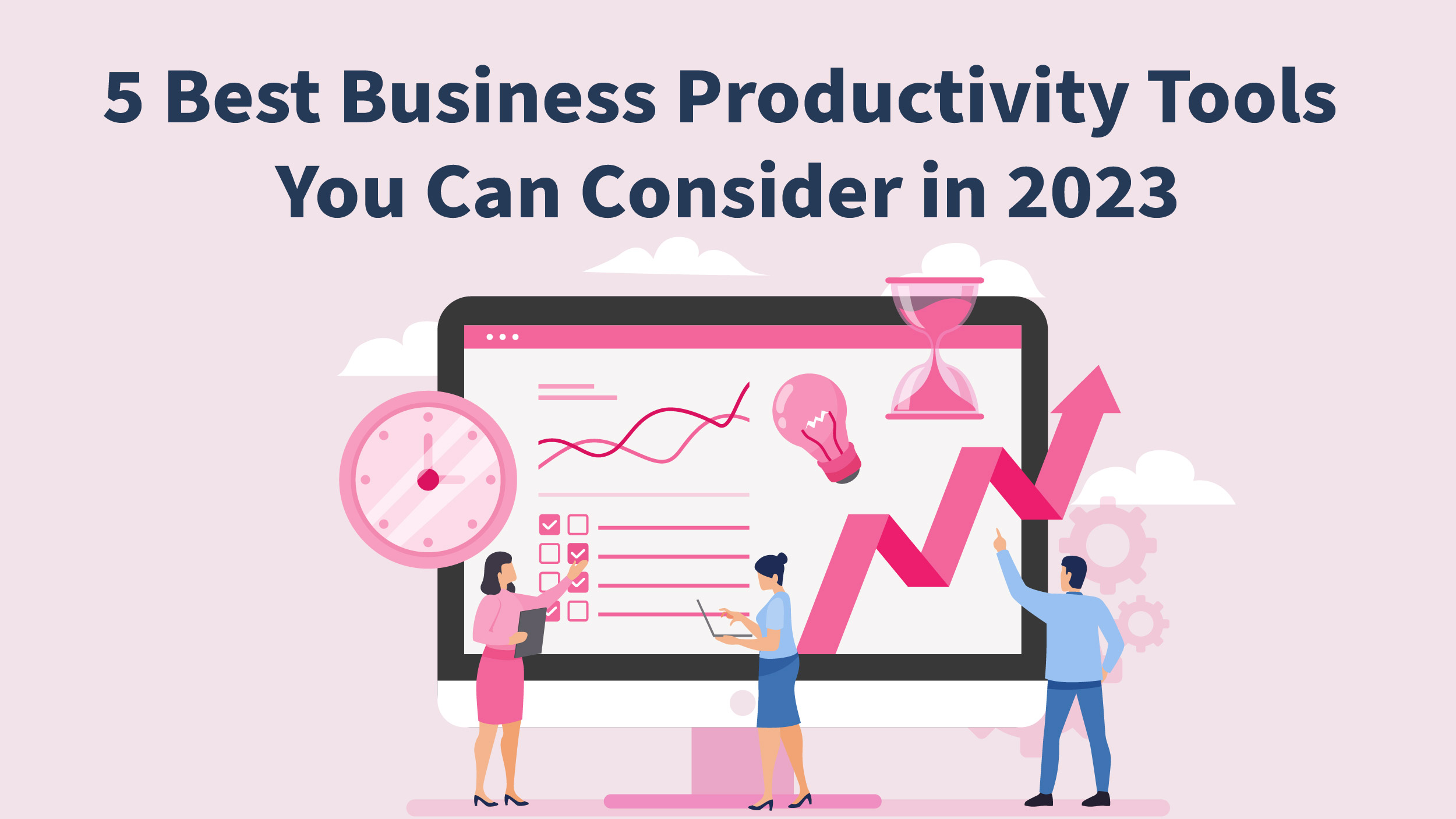 Productivity Tools For Businesses