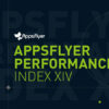Mobvista Subsidiary Mintegral Continues To Climb The AppsFlyer's Performance Index XIV