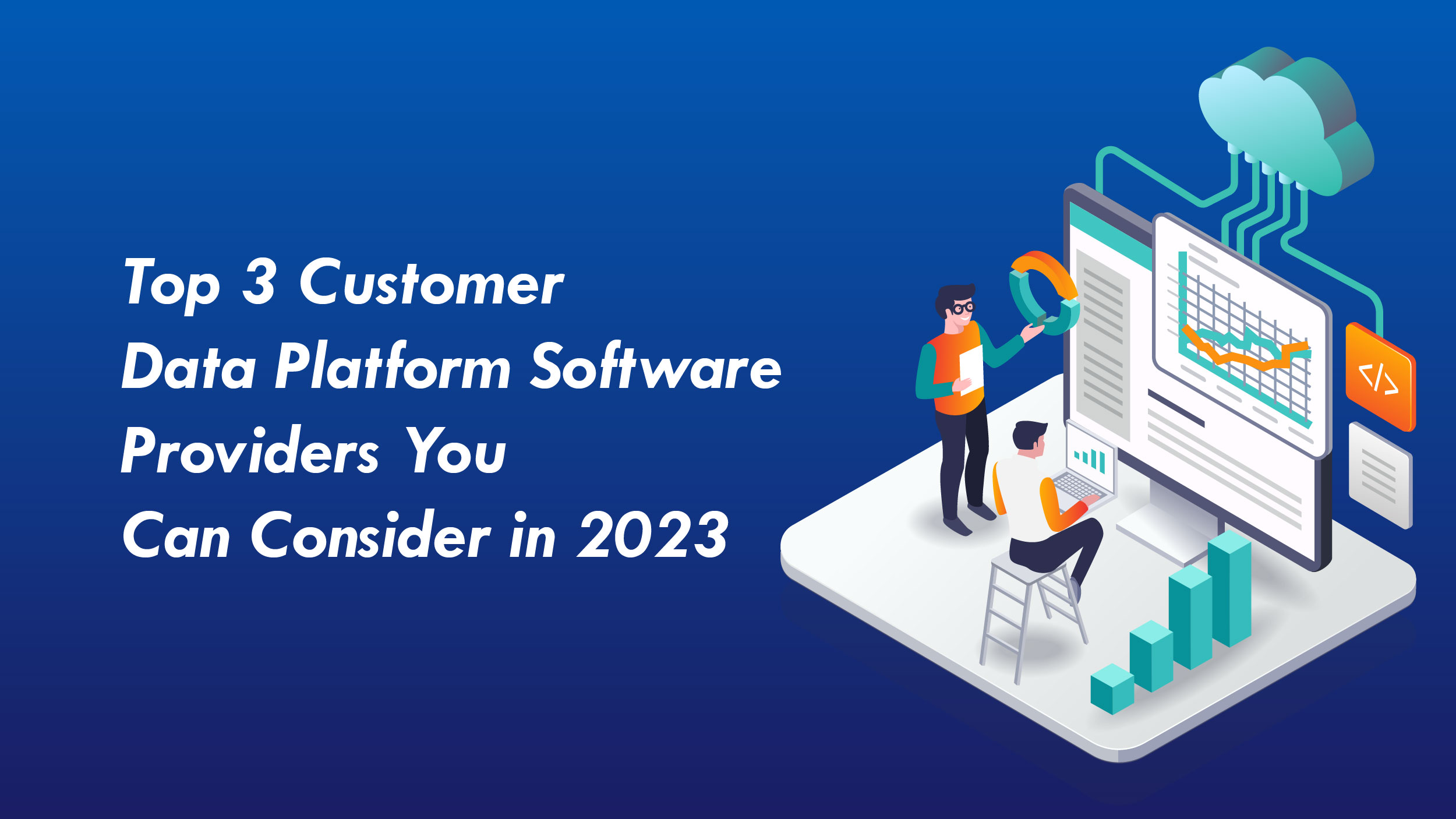 Customer Data Platform