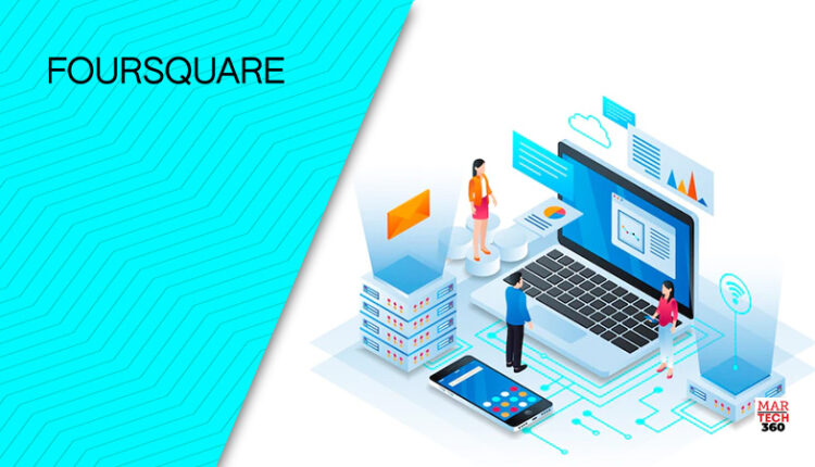 Foursquare Launches Closed Loop Attribution New Feature Empowers Measurement and Informed Marketing Across Complete Customer Journey/Martech360