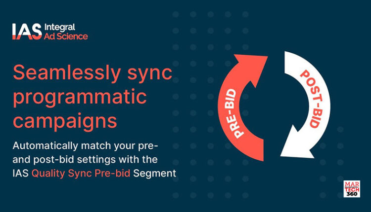 IAS Announces Campaign Sync Solution with Xandr's Invest DSP to Match Advertisers' Pre- and Post-bid Settings