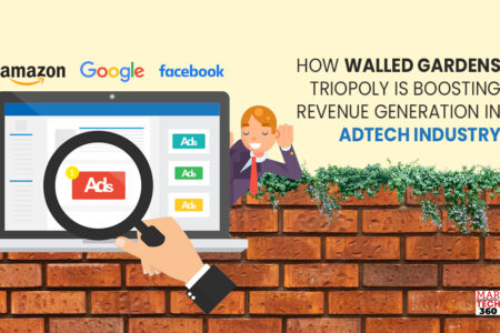 How Walled Gardens Triopoly is Boosting Revenue Generation in AdTech Industry