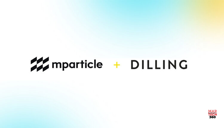 DILLING Lays the Foundation for Tailored Experiences with mParticle Customer Data Platform