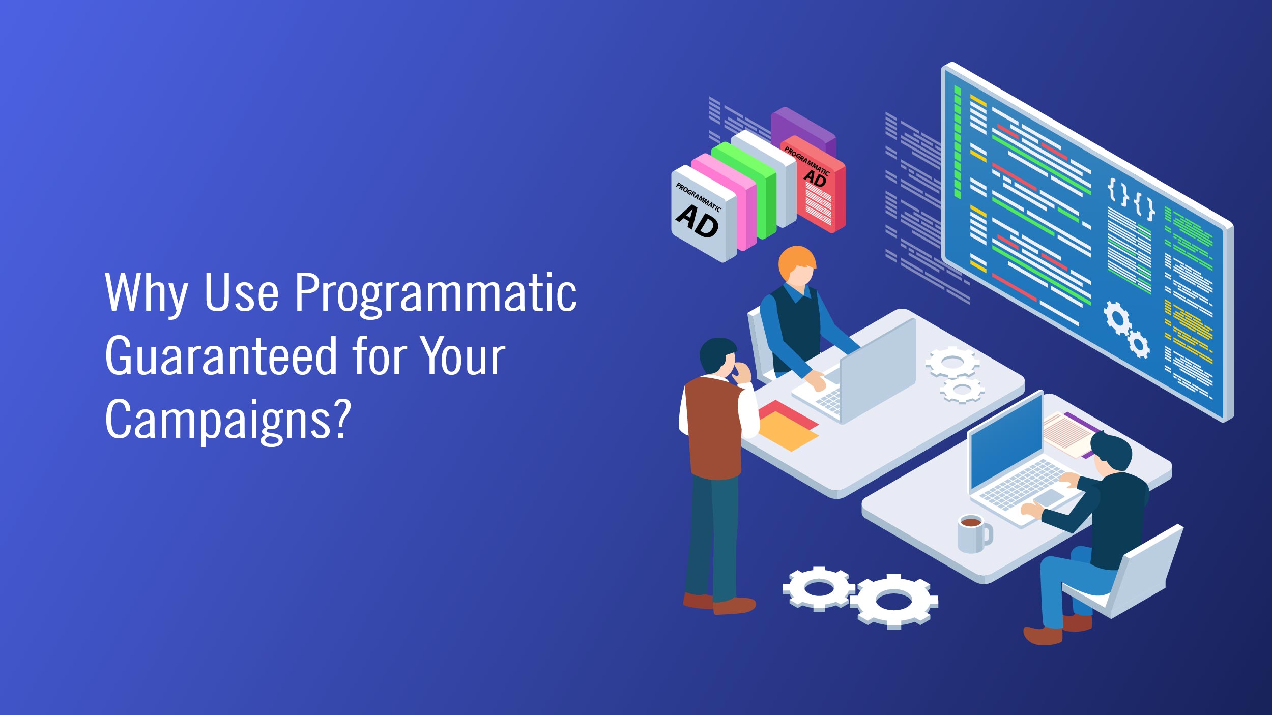 Programmatic Guaranteed vs. PMP