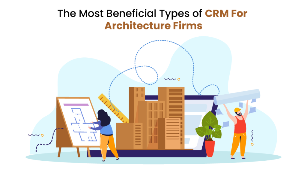 CRM for architecture firms