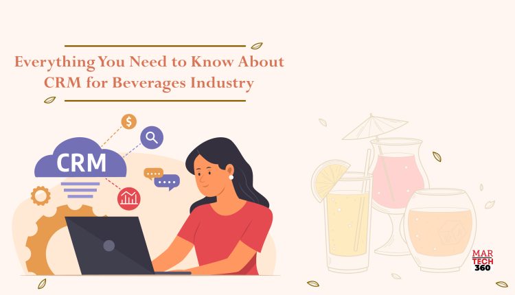 CRM for Beverages Industry