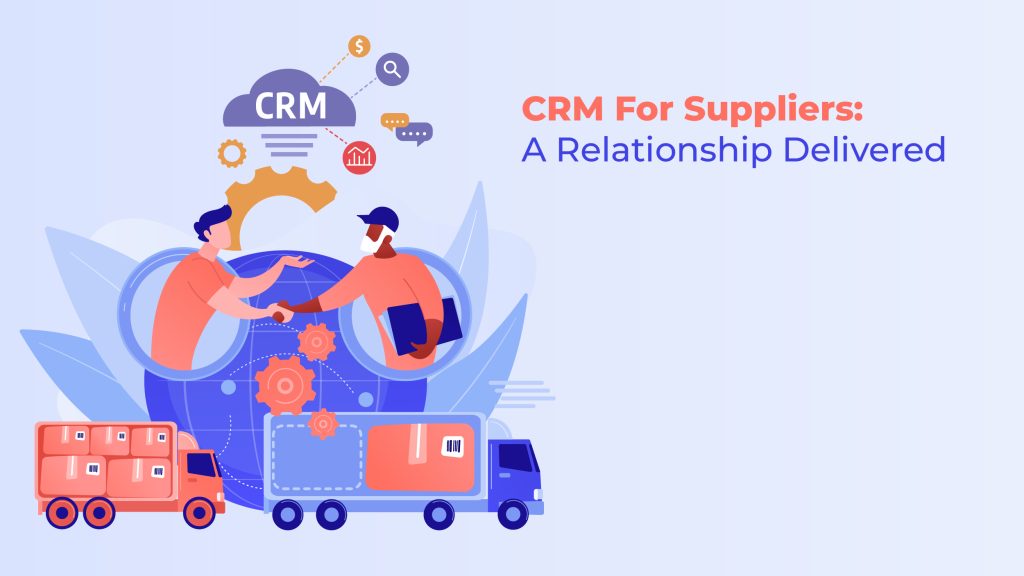 CRM for Suppliers