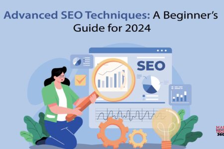Advanced SEO Techniques: A Beginner’s Guide for 2024