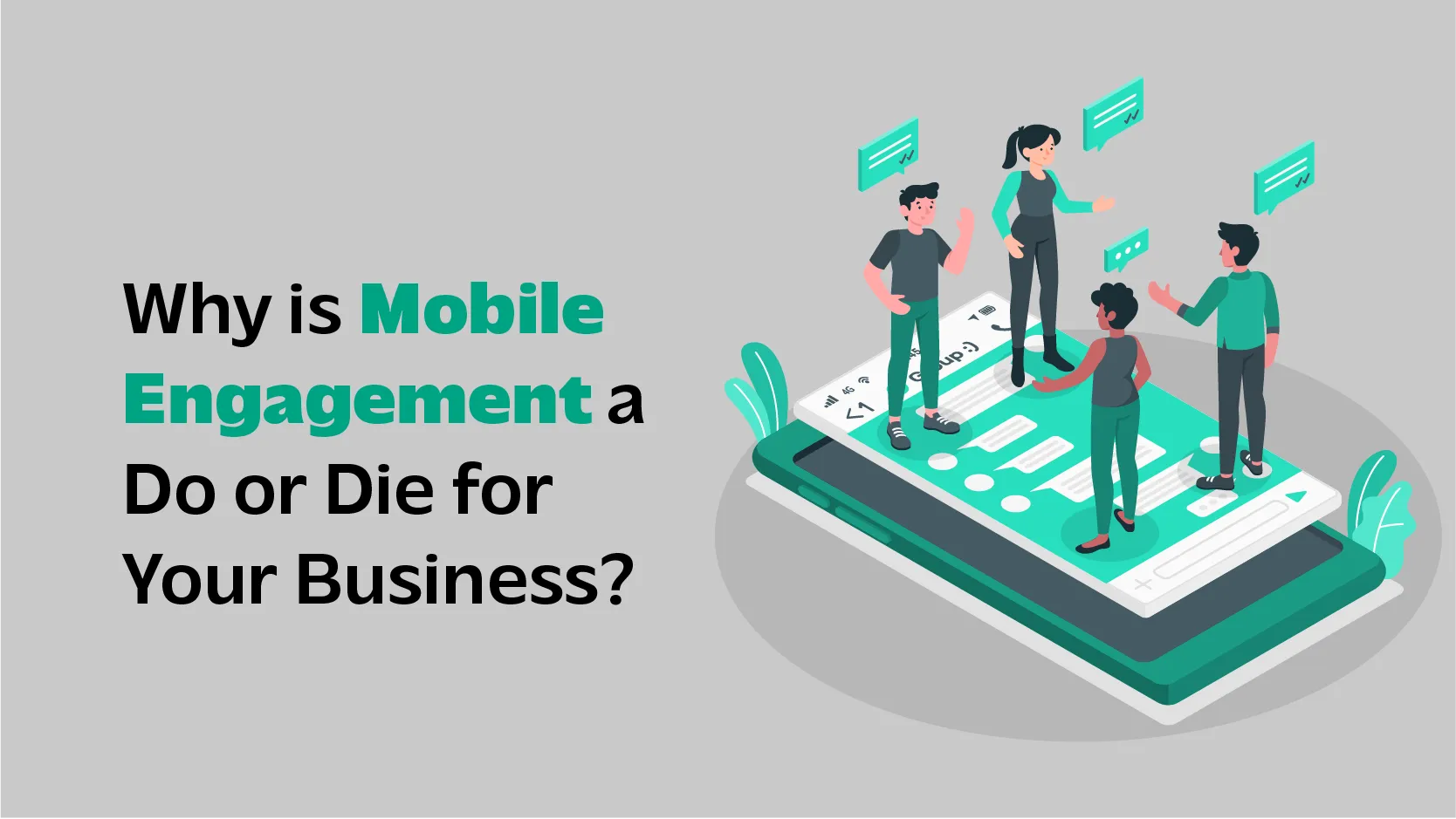 Mobile engagement