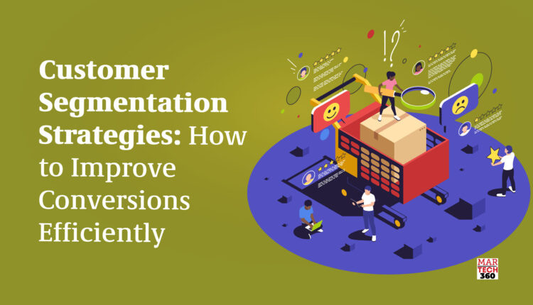 Customer Segmentation Strategies