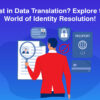 Identity Resolution