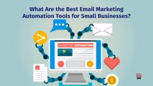 Email Marketing Automation Tools