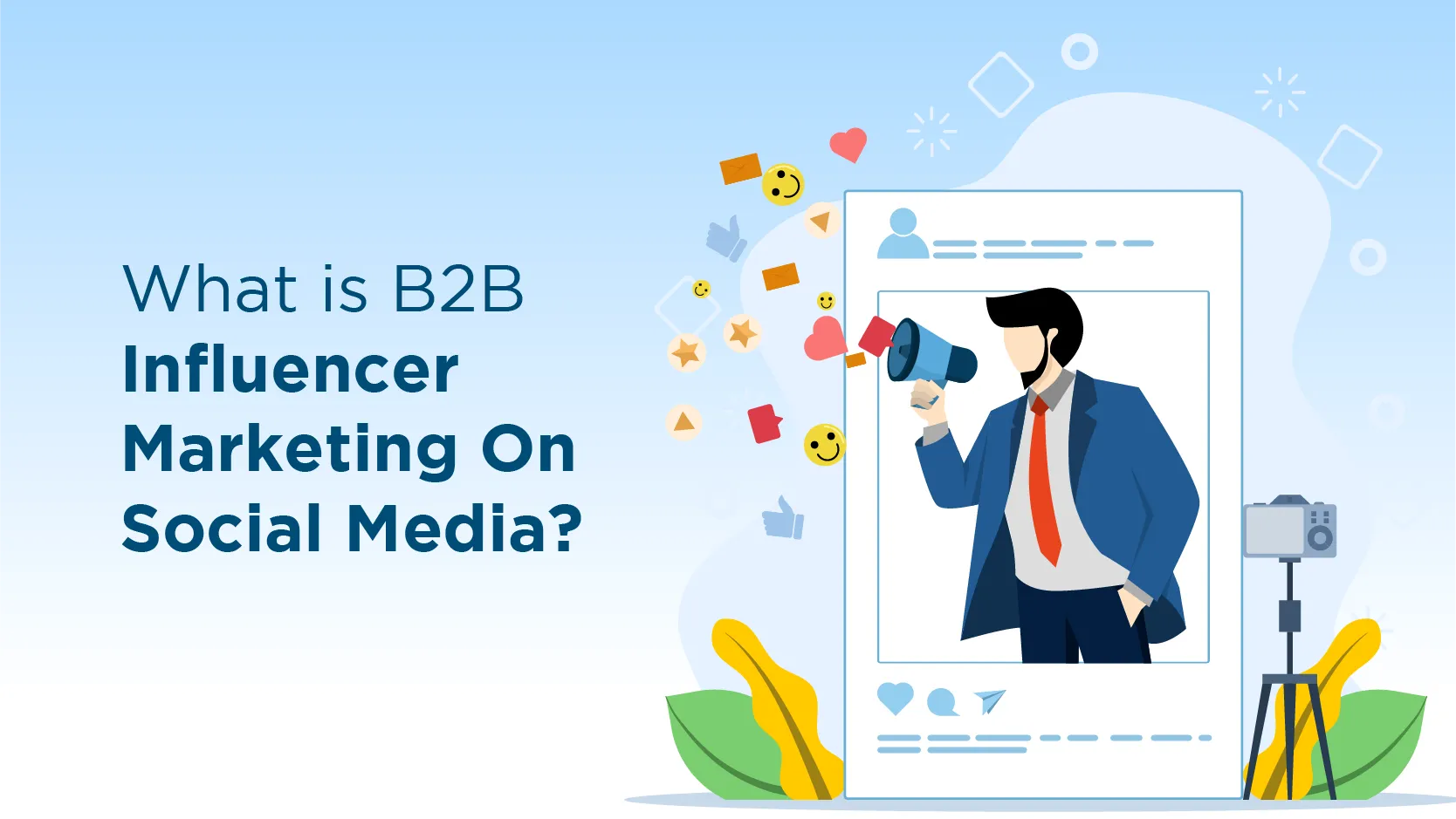 B2B Influencer Marketing