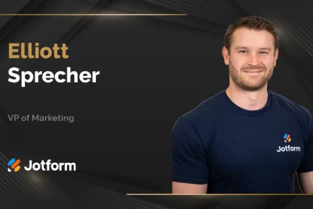 MarTech360 Interview with Elliott Sprecher, VP of Marketing at Jotform
