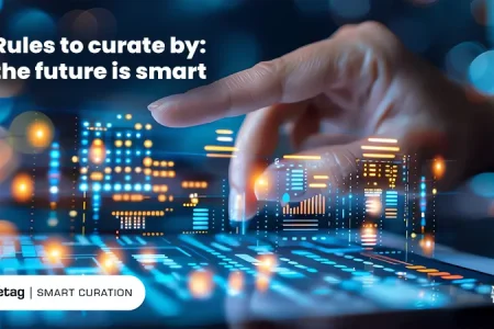 Rules to curate by: the future is smart