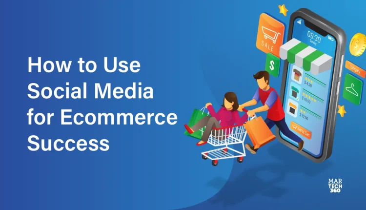 Social Media for Ecommerce