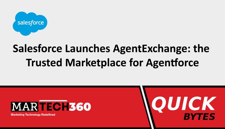 Salesforce Launches AgentExchange: the Trusted Marketplace for Agentforce