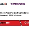 HubSpot Acquires Dashworks to Enhance AI-Powered GTM Solutions