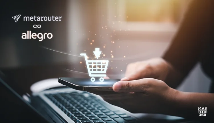 MetaRouter and Allegro Partner to Transform E-Commerce Data
