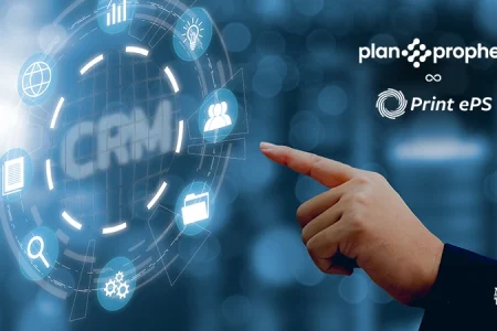 Print ePS and PlanProphet Extend Partnership to Bring Advanced CRM Capabilities to the Midmarket Print Suite