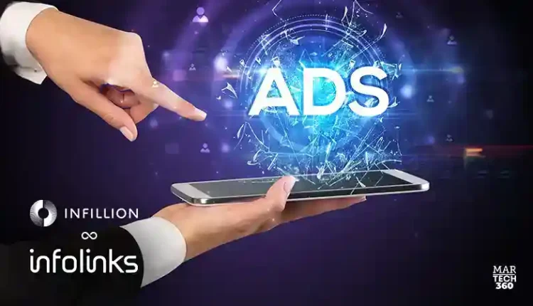 Infolinks and Infillion Announce Direct Integration to Power Premium, Proprietary Advertising