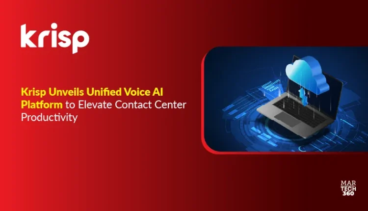 Krisp Unveils Unified Voice AI Platform to Elevate Contact Center Productivity