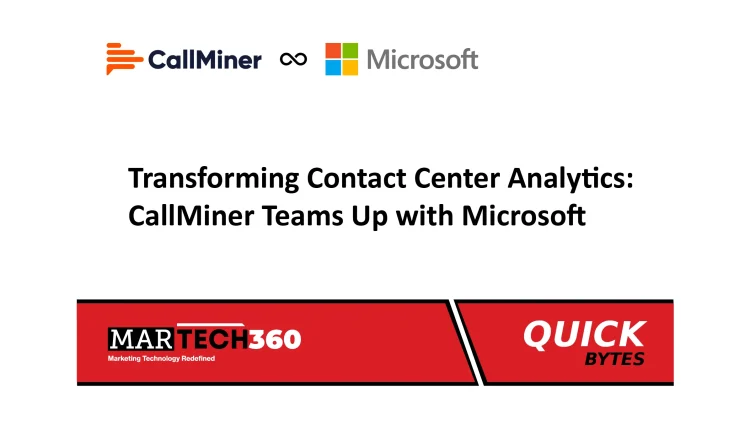 Transforming Contact Center Analytics: CallMiner Teams Up with Microsoft