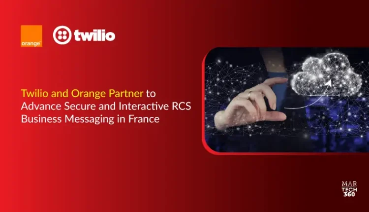 Twilio and Orange Partner to Advance Secure and Interactive RCS Business Messaging in France