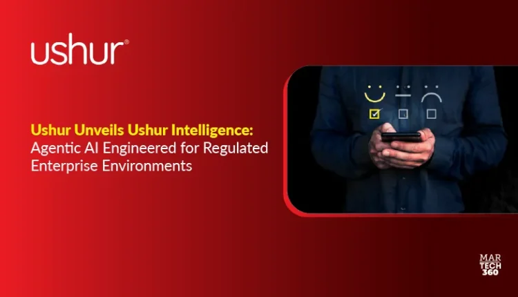 Ushur Unveils Ushur Intelligence: Agentic AI Engineered for Regulated Enterprise Environments