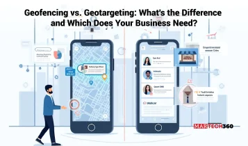 Geofencing vs. Geotargeting: What's the Difference and Which Does Your Business Need?