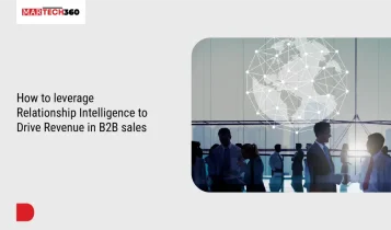 How to leverage Relationship Intelligence to Drive Revenue in B2B sales