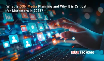 What Is OOH Media Planning and Why It is Critical for Marketers in 2025?